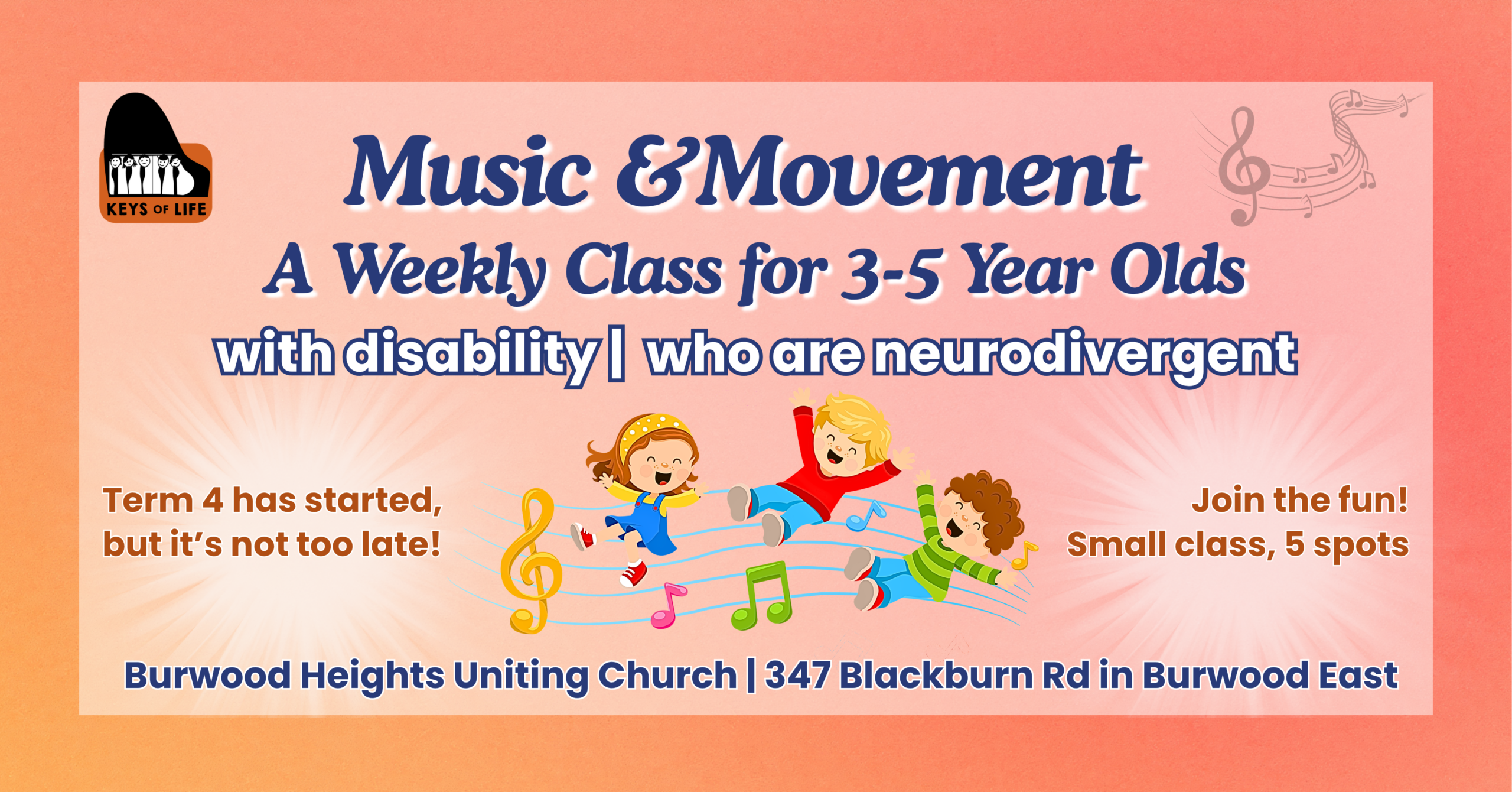 Promotional banner for the Music and Movement Class. Orange background wtih blue text overlayed, outlining the details of the Term 4 class.